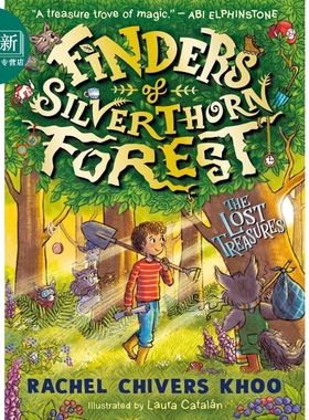 银棘森林的探寻者 失落的宝藏 Finders of Silverthorn Forest The Lost Treasures 英文原版 儿童小初文学故事书 又日新