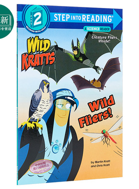 Step Into Reading2：Wild Fliers! - Dlx Sir 阅读进阶2级：动物兄弟野生动物 儿童科普 平装 英文原版 3-6岁
