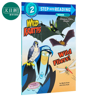 Step Into Reading2：Wild Fliers! - Dlx Sir 阅读进阶2级：动物兄弟野生动物 儿童科普 平装 英文原版 3-6岁