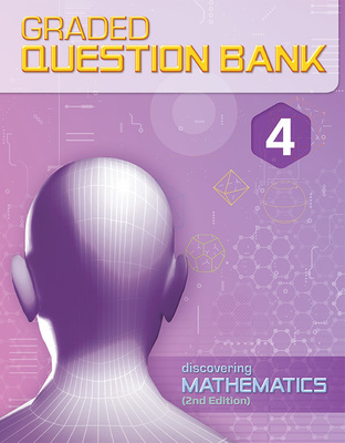 【新加坡中学数学教材】Discovering Mathematics 4 Graded Question Bank 新加坡中学数学真题集4