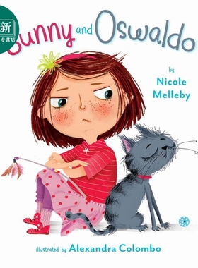 Alexandra Colombo：Sunny and Oswaldo 桑尼和奥斯瓦尔多 英文原版 进口图书 儿童绘本 故事图画书 精装精品绘本 又日新