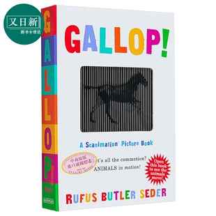 英文原版 视觉书 动物跑起来 Gallop A Scanimation Picture Book 马步 动画效果翻翻书 神奇动画书 光与影视觉 又日新