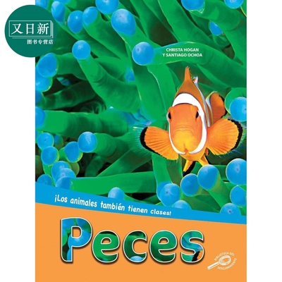 Spanish Science Readers Peces 1-3年级 6-9岁 西班牙语原版少儿科普读物 鱼类 非小说类阅读 又日新