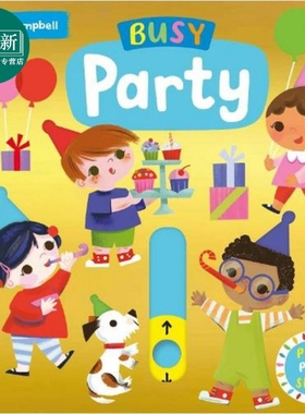 Busy Books 系列 Busy Party 繁忙派对 Campbell 低幼儿童机关推拉操作书 益智游戏纸板书 英文原版进口
