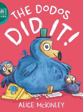 渡渡鸟做到了 The Dodos Did It! 英文原版 儿童绘本 亲子童书 动物故事图画书 精品绘本 进口儿童读物 3岁以上 又日新