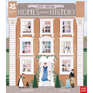 National Trust:Step Inside Homes Through History 建筑中的历史 英文原版 进口原版 建筑科普绘本 Goldie Hawk