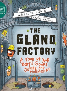 预售 腺体工厂 The Gland Factory 英文原版 儿童科普绘本 探索人体内的黏液汁液和激素 少儿百科 进口童书 7岁以上  又日新