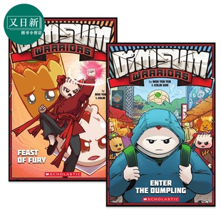 The 又日新 图像小说 英文原版 学乐桥梁漫画点心侠2册套装 Warriors Dumpling Dim 进口图书儿童故事图画书Enter Sum
