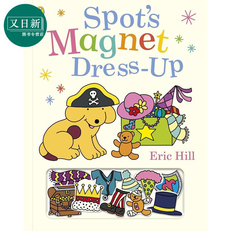 Eric Hill Spot s Magnet Dress-Up 磁铁书 小波穿衣服 英文原版进口图书 低幼儿童亲子互动游戏活动书 又日新