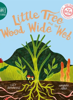 Little Tree and the Wood Wide Web 小树和木广网 英文原版进口图书 儿童绘本 大自然植物生长知识科普图画书 又日新