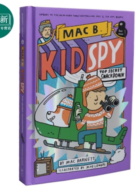 Top Secret Smackdown Mac B Kid Spy 3 学乐黑超特警队3 英文原版儿童章节书 Mac Barnett 插图故事小说小初文学 又日新