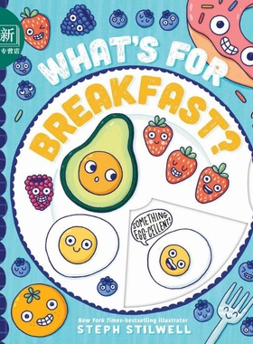 早餐有什么 Stephani Stilwell What's for Breakfast 英文原版 亲子纸板书 认知识物 儿童绘本图画书 进口童书 又日新