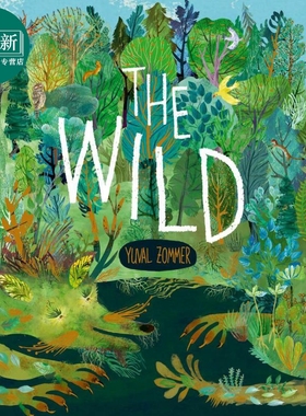 旷野 Yuval Zommer The Wild 英文原版进口 儿童科普绘本 自然科学读物 环境故事绘本 精装 精美插图的现代寓言 又日新