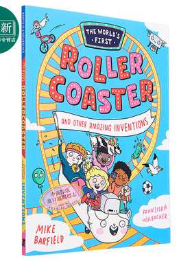 预售 奇趣百科 过山车及其他有趣发明 The Worlds First Rollercoaster英文原版进口 儿童科普绘本 知识百科图画书7岁+ 又日新