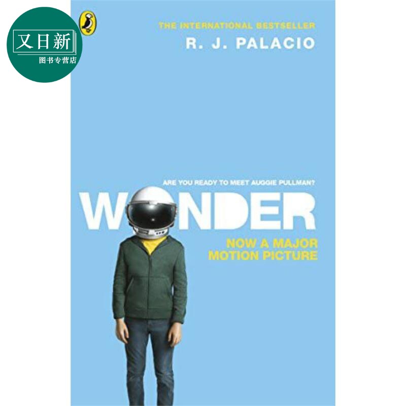 奇迹 电影版 wonder film tie in 英文原版 r j palacio 又日新