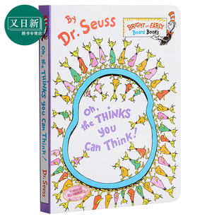 You 苏斯博士 Seuss：Oh Thinks 英文原版 5岁 Dr. 纸板书 Can the 是 可以想像 Think 低幼亲子想象力启蒙绘本