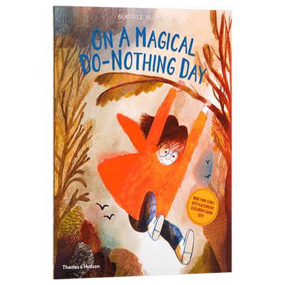 Beatrice Alemagna 无所事事的好棒的一天 英文原版 On A Magical Do-Nothing Day 大开本 故事绘本 3-9岁 想象力