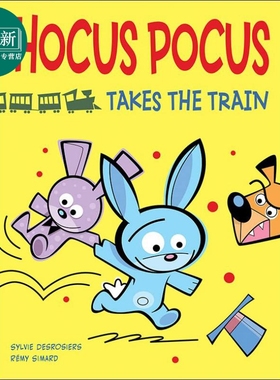 Remy Simard：Hocus Pocus Takes the Train 兔子与玩具兔 英文原版 进口图书 儿童绘本 动物故事图画书精装绘本 又日新