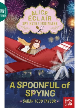 预售 Alice Éclair, Spy Extraordinaire! A Spoonful of Spying 侦探爱丽丝:非凡的间谍 英文原版 儿童侦探推理故事 又日新