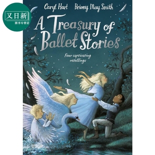 又日新 5岁以上 英文原版 May Smith 儿童绘本 Treasury 精品进口 芭蕾故事宝库Briony Ballet 图画故事书 Stories