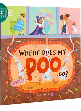 Where Does My Poo Go DK我们的便便去哪里 DK出版 儿童亲子生活常识科普绘本 平装 英文原版 5-7岁