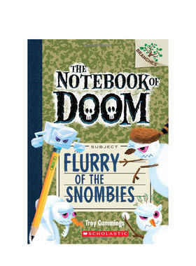 【正版书籍】毁灭笔记 7 The Notebook of Doom 僵尸乱舞 Flurry of the Snombies英语学习 分级阅读 小学阶段 6-12岁英文原版