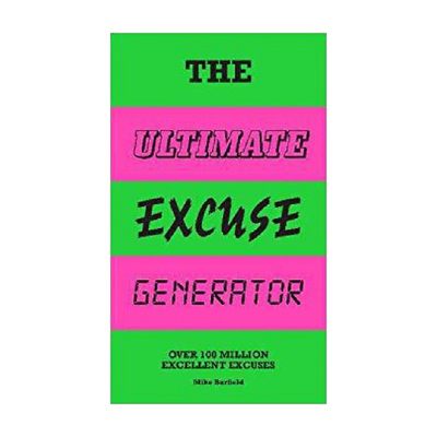 【正版书籍】英文原版 Ultimate Excuse Generator 终极借口生成器 超过1亿个