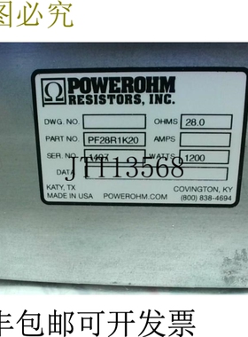 原装供应POWEROHM PF28R1K20 制动电阻 28 欧姆 1200 瓦 - 新 N