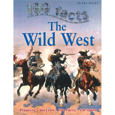 【自营】100 Facts The Wild West 100个事实 西部荒野 儿童历史百科科普 小学生英语课外读物 英文原版进口儿童图书