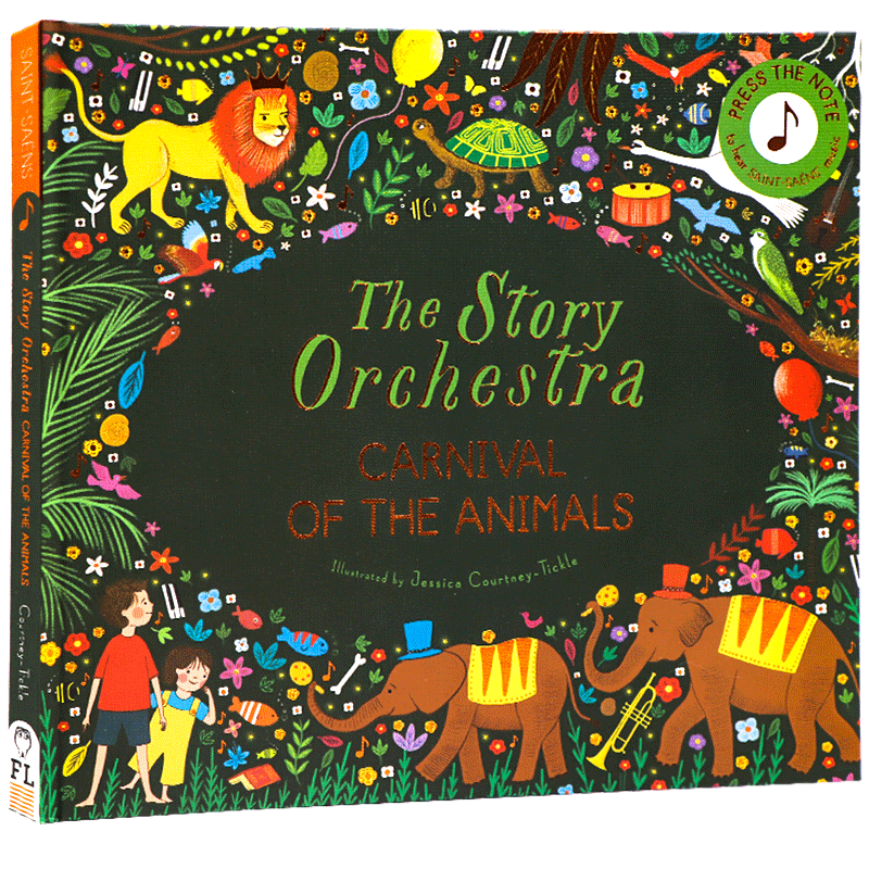 【自营】动物狂欢节英文原版古典音乐发声书The Story Orchestra Carnival of the Animals儿童音乐故事管弦乐队布封精装收藏绘本