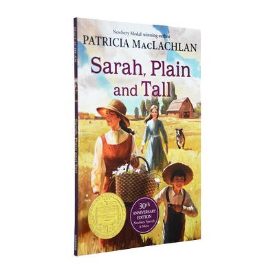 【自营】英文原版 Sarah Plain and Tall 又丑又高的莎拉 1986年纽伯瑞金奖 儿童文学小说读物作家 Patricia MacLachlan