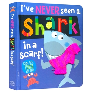 事物认知 自营 Shark Seen 亲子读物 幼儿英语早教启蒙 英文原版 我从没见过围围巾 Never 鲨鱼 进口儿童 Scarf