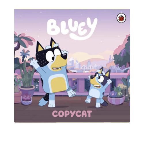 【自营】英文原版 小蓝狗布鲁伊 Bluey  Copycat 模仿者 儿童卡通动画故事绘本