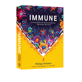 【自营】预售 英文原版 人体免疫系统 科普读物 Immune A Journey into the Mysterious System Philipp Dettmer