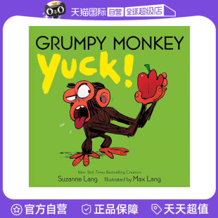 儿童故事图画书 英文原版 Monkey Grumpy 英语启蒙亲子共读 Lang 暴怒猴 Yuck 幼儿情绪管理绘本 纸板书 自营 预售 Suzanne