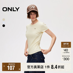 舒适亲肤圆领T恤女 侧腰弹力抽褶正肩剪裁基础款 ONLY2026春季 新款