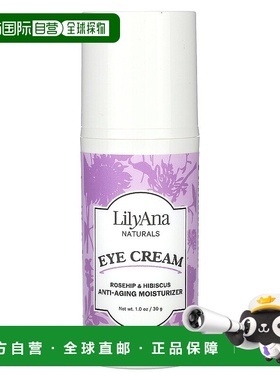 香港直邮Lilyana Naturals, 眼霜，玫瑰果和木槿花，1 盎司（30