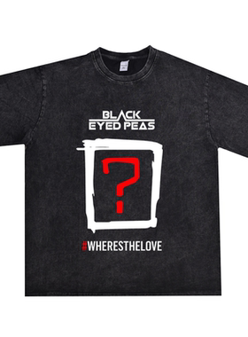 嘻哈说唱乐团Black Eyed Peas黑眼豆豆乐队水洗做旧T恤短袖宽松