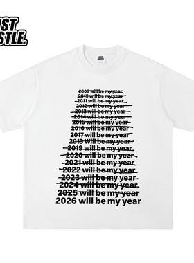 2026 WILL BE MY YEAR 标语短袖T恤 slogan 街头风纯棉重磅小领口