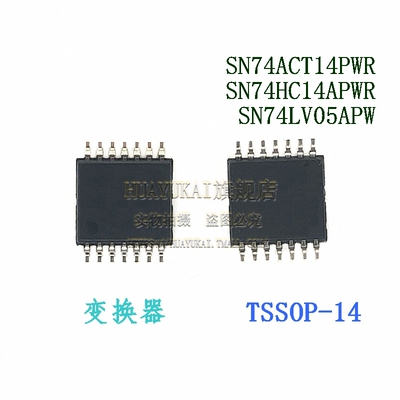 变换器 SN74ACT14PWR SN74HC14APWR SN74LV05APW