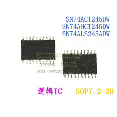 逻辑IC SN74ACT245DW SN74AHCT245DW SN74ALS245ADW