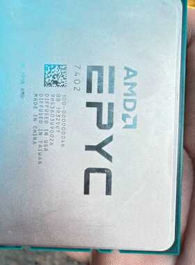 议价AMD EPYC霄龙7402 CPU 主频2.8G 2维修