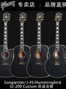 Gibson吉普森J-45作曲家SJ-200 Custom蜂鸟Hummingbird民谣木吉他