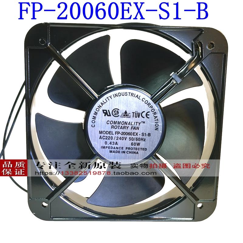 FP-20060EX-S1-B 全新正品 AC220V20060轴流机箱散热风机风扇380V