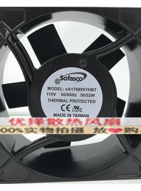 全新台湾Sofasco sA17689V1/V2HBT AC115V/230V 52W 医疗设备风扇