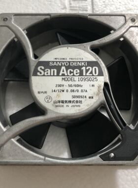 日本三洋 SAN ACE120 109S025UL 12038 230V 12CM 变频器机柜风扇