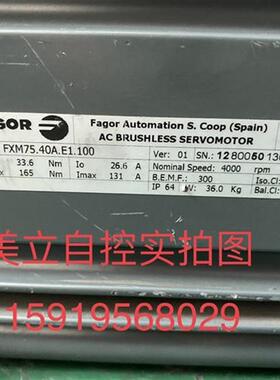 议价伺服电机FXM75.40A.E1-100 拆机销售议价