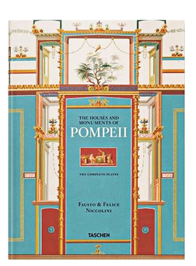 【现货】TASCHEN Fausto & Felice Niccolini. Houses and monuments of Pompeii庞贝古城的房屋和纪念碑建筑壁画收藏集图书包邮