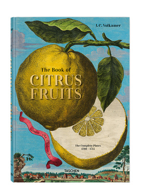 【预订】TASCHEN The Book of Citrus Fruits 柑橘画册 水果商人J.C.Volkamer 艺术画集画册 原版进口图书包邮