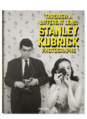 【现货】TASCHEN塔森 Stanley Kubrick Photographs. Through a Different Lens，斯坦利·库布里克的照片：通过不同的镜头